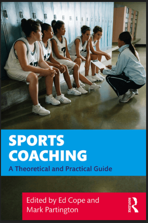 Sports Coaching: A Theoretical and Practical Guide