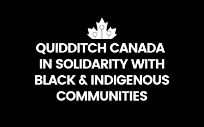 Quidditch Canada in Solidarity with Black and Indigenous Communities