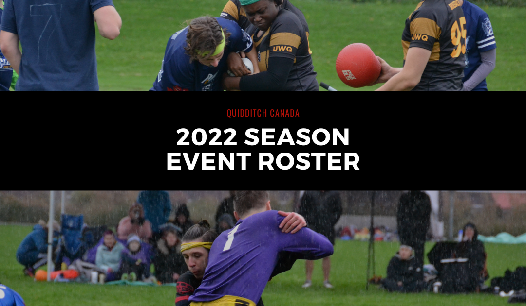 Quidditch Canada 2022 Season Event Roster Released